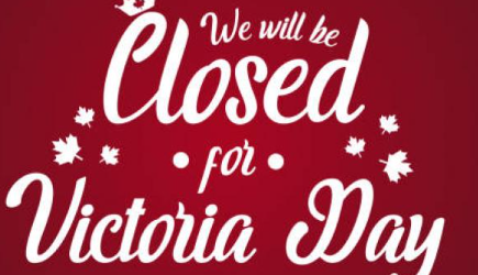 Monday, May 18 is Victoria Day  – long weekend The school is closed on Monday for the Victoria Day long weekend.